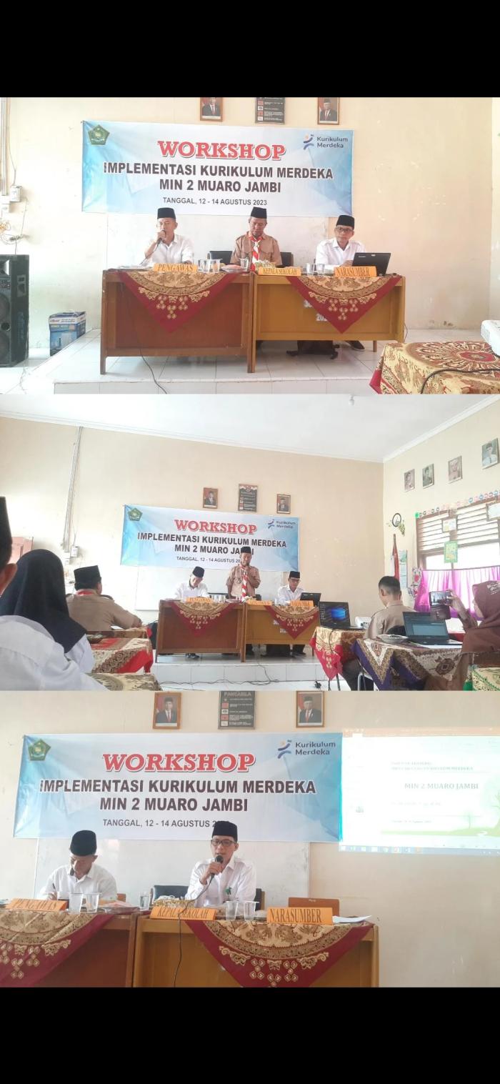 Workshop implementasi kurikulum merdeka MIN 2 Muaro Jambi