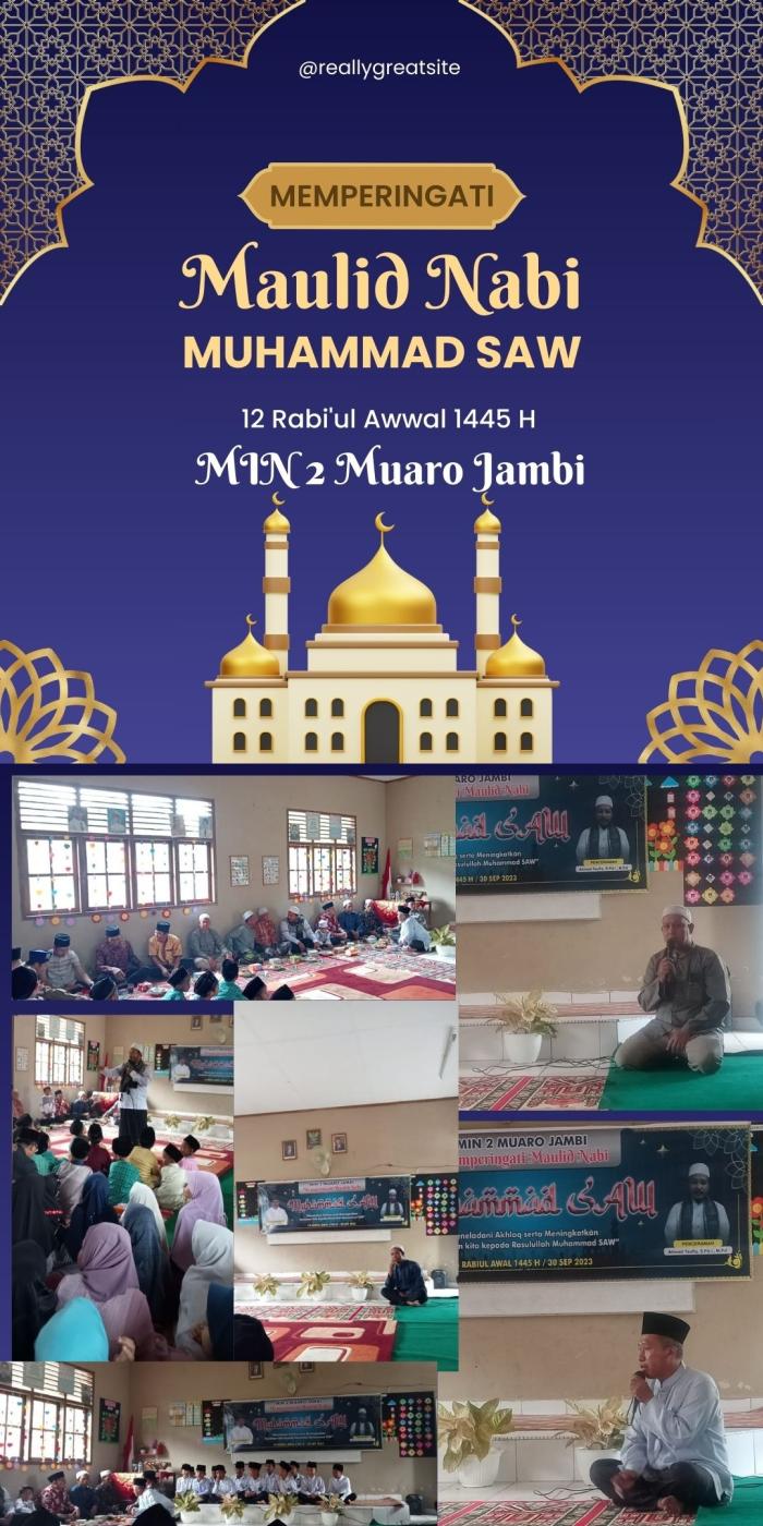 Min 2 Muaro Jambi Memperingati Hari Besar Maulid Nabi Muhammad Saw. Min 2 Muaro Jambi Memperingati Hari Besar Maulid Nabi Muhammad Saw.